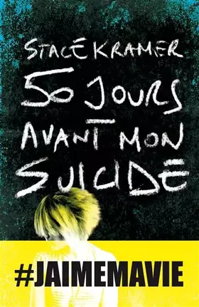 Couverture du produit · 50 jours avant mon suicide: jaimemavie