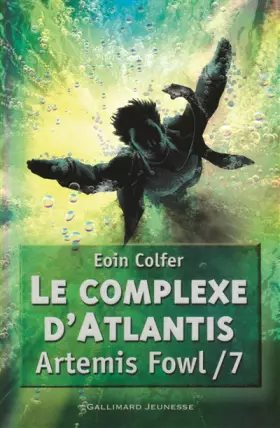 Couverture du produit · Artémis Fowl et le complexe d'atlantis