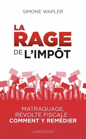 Couverture du produit · La Rage de l'impôt