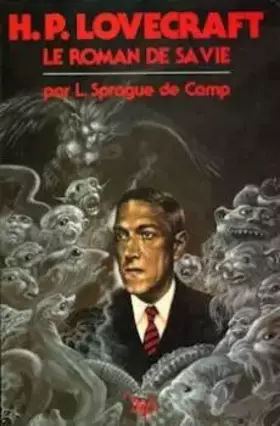 Couverture du produit · Lovecraft roman de sa vie