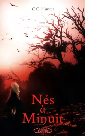 Couverture du produit · Nés à minuit - tome 3 Illusions (3)
