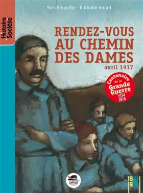 Couverture du produit · Rendez-vous au Chemin des Dames - NE: avr.-17