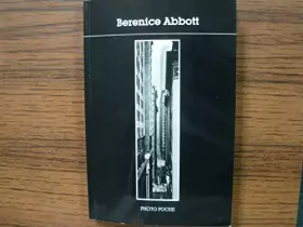 Couverture du produit · Berenice Abbott : [photographies]