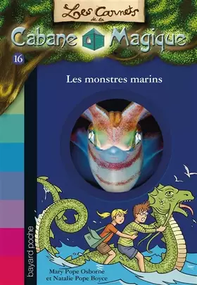 Couverture du produit · Les carnets de la cabane magique, Tome 16: Les monstres marins