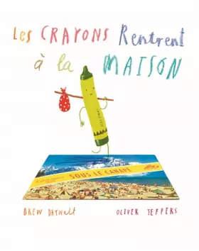 Couverture du produit · Les crayons rentrent à la maison