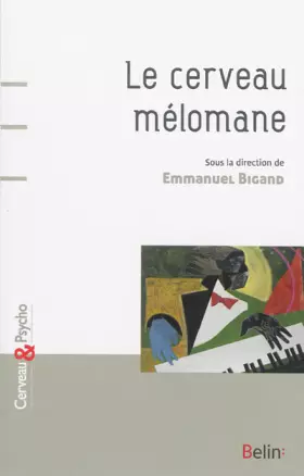 Couverture du produit · Le cerveau mélomane