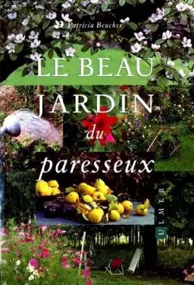 Couverture du produit · Le beau jardin du paresseux
