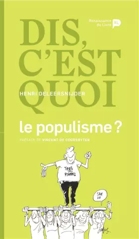 Couverture du produit · Dis, c'est quoi le populisme ?