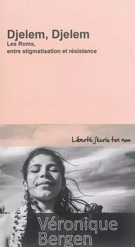 Couverture du produit · Djelem, Djelem: Les Roms, entre stigmatisation et résistance
