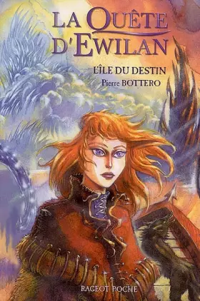 Couverture du produit · La quête d'Ewilan, Tome 3 : L'île du destin