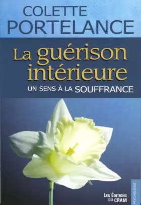 Couverture du produit · La Guérison intérieure - Un sens à la souffrance
