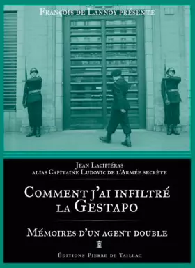 Couverture du produit · Comment J'Ai Infiltré La Gestapo - Mémoires D'Un A