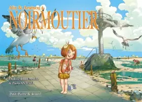 Couverture du produit · Alix et Arsenou à Noirmoutier