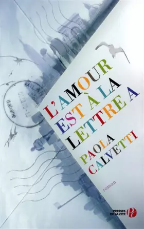 Couverture du produit · L'amour est à la lettre A