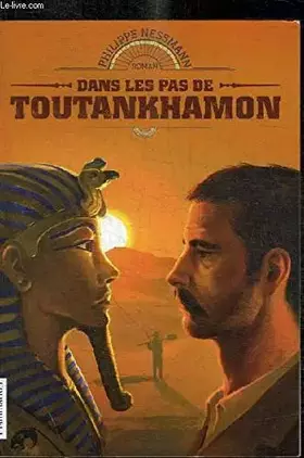 Couverture du produit · Prime Dans les Pas de Toutankhamon Poche Op Ete 05/13