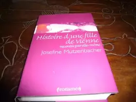 Couverture du produit · Histoire d'une fille de Vienne racontée par elle-même (Érotismes)
