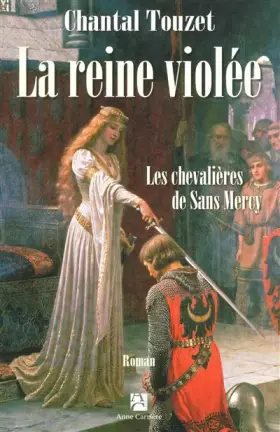 Couverture du produit · La reine violée - Tome 3 : Les chevalières de Sans Mercy