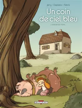 Couverture du produit · Un coin de ciel bleu, Tome 1 : L'odeur du foin...