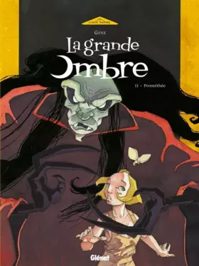 Couverture du produit · La Grande Ombre - Tome 02: Prométhée