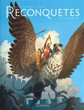 Couverture du produit · Reconquêtes - Tome 4 - La Mort d'un roi