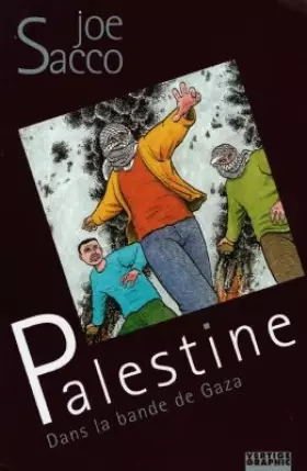 Couverture du produit · Palestine, tome 2. Dans la bande de Gaza