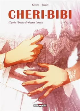 Couverture du produit · Chéri-Bibi, Tome 3 : Cécily