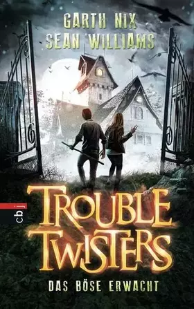 Couverture du produit · Troubletwisters - Das Böse erwacht: Band 2 -