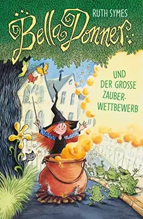 Couverture du produit · Bella Donner und der große Zauberwettbewerb