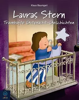 Couverture du produit · Lauras Stern - Traumhafte Gutenacht-Geschichten: Band 3 (Lauras Stern - Gutenacht-Geschichten, Band 3)