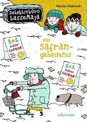 Couverture du produit · Detektivbüro LasseMaja - Das Safrangeheimnis (Detektivbüro LasseMaja, Bd. 16)