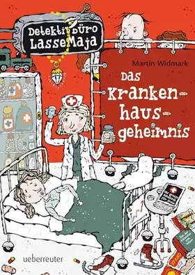 Couverture du produit · Detektivbüro LasseMaja - Das Krankenhausgeheimnis (Detektivbüro LasseMaja, Bd. 17)