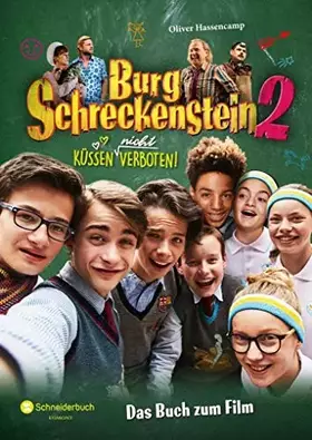 Couverture du produit · Burg Schreckenstein 2 - Das Buch zum Film: Küssen (nicht) verboten!