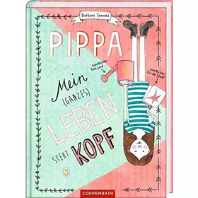 Couverture du produit · Pippa (Bd. 2): Mein (ganzes) Leben steht kopf