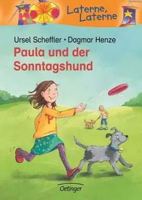 Couverture du produit · Paula und der Sonntagshund: Laterne, Laterne. 1. Klasse