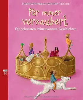 Couverture du produit · Für immer verzaubert: Die schönsten Prinzessinnen-Geschichten