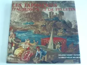 Couverture du produit · Les Tapisseries d'Aubusson Et De Felletin
