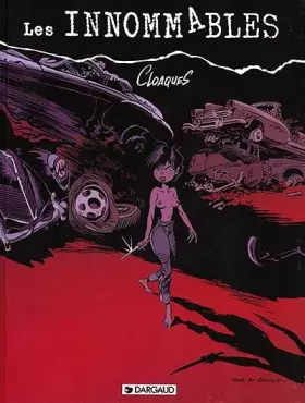 Couverture du produit · Les Innommables, tome 6 : Cloaques