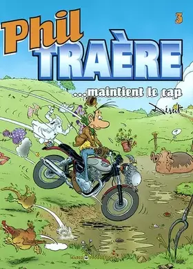 Couverture du produit · Philtraere, tome 3 : Philtraère maintient le cap