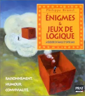 Couverture du produit · Enigmes et jeux de logique à résoudre en famille et entre amis