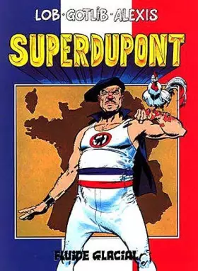 Couverture du produit · Superdupont, Tome 1 :