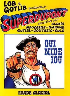 Couverture du produit · Superdupont, Tome 4 : Oui nide iou
