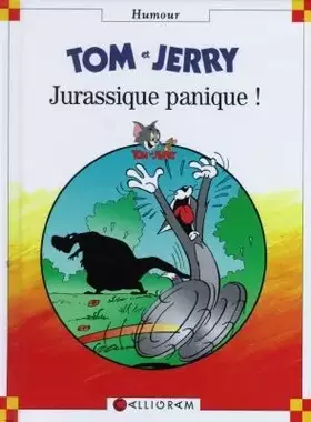 Couverture du produit · Tom et Jerry : Jurassique panique !