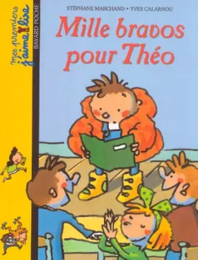 Couverture du produit · Mes premiers j'aime lire, numéro 2 : Mille bravo pour Théo