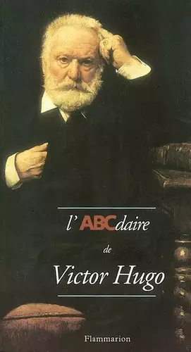 Couverture du produit · L'ABCdaire de Victor Hugo