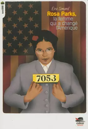 Couverture du produit · Rosa Parks, la femme qui a changé l'Amérique - Nouvelle édition