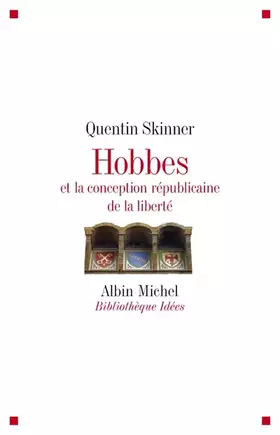 Couverture du produit · Hobbes et la conception républicaine de la liberté
