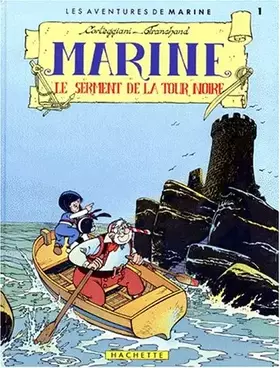 Couverture du produit · Marine, Tome 1 : Le Serment de la tour noire