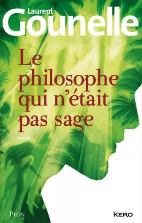 Couverture du produit · Le philosophe qui n'était pas sage