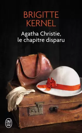 Couverture du produit · Agatha Christie, le chapitre disparu