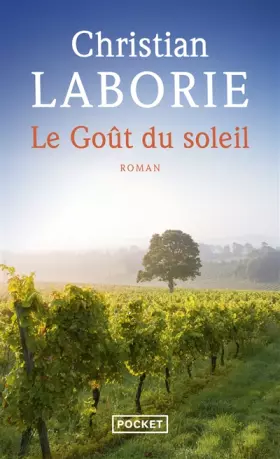 Couverture du produit · Le Goût du soleil